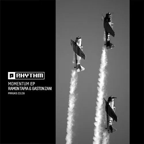 Ramon Tapia, Gaston Zani - Momentum EP [PRRUKD23139]