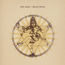 Red Axes - Relax Shiva [CRM291]