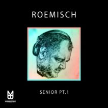 Roemisch - Senior, Pt.1 [MOON170]