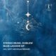 STEREO MUNK, Dublew - Blue Lagoon EP [ZENE049]