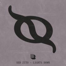 Seb Zito - Lights Down [BB53B]