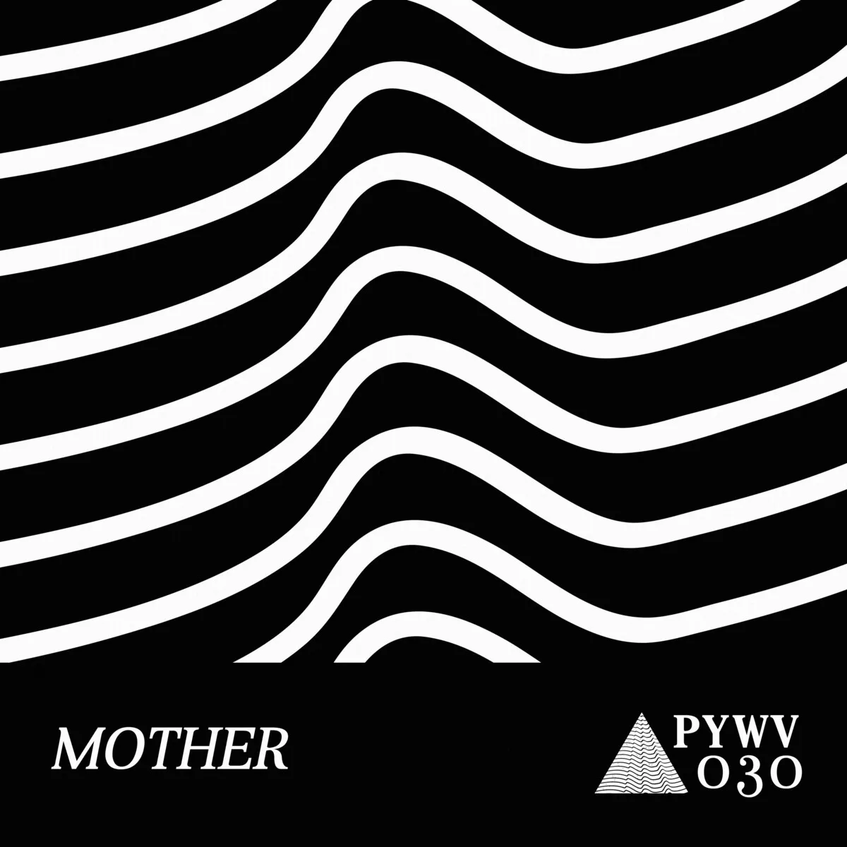 Severo The Gemini, FGTN, Samer Issa - Mother [PYWV030]