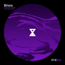 Sinca, Toorak Green - Another Way (The Remixes) [XYZ066]