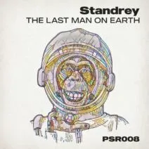 Standrey – The Last Man on Earth [PSR008]