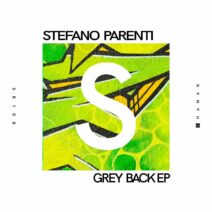 Stefano Parenti - Grey Back EP [SR108]
