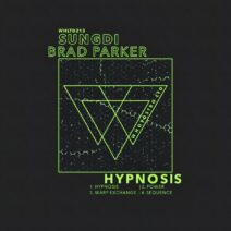 Sungdi, Brad Parker (UK) - Hypnosis [WHLTD213]
