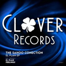 The Sahoo Conection - El Plan EP [CVR207]