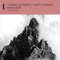 Thomas Schwartz, Fausto Fanizza - Marauder [POM190]