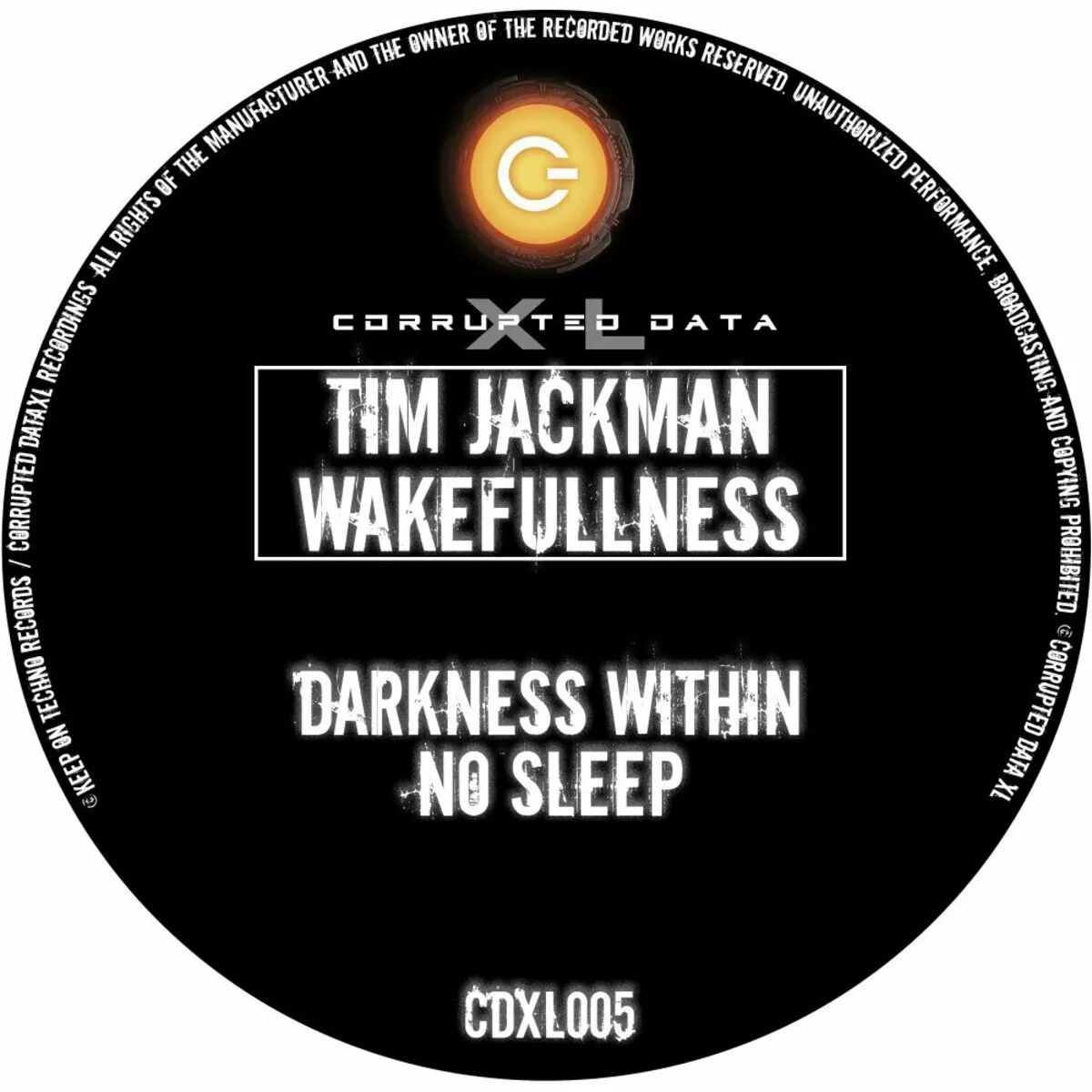 Tim Jackman - Wakefullness [CDXL005]