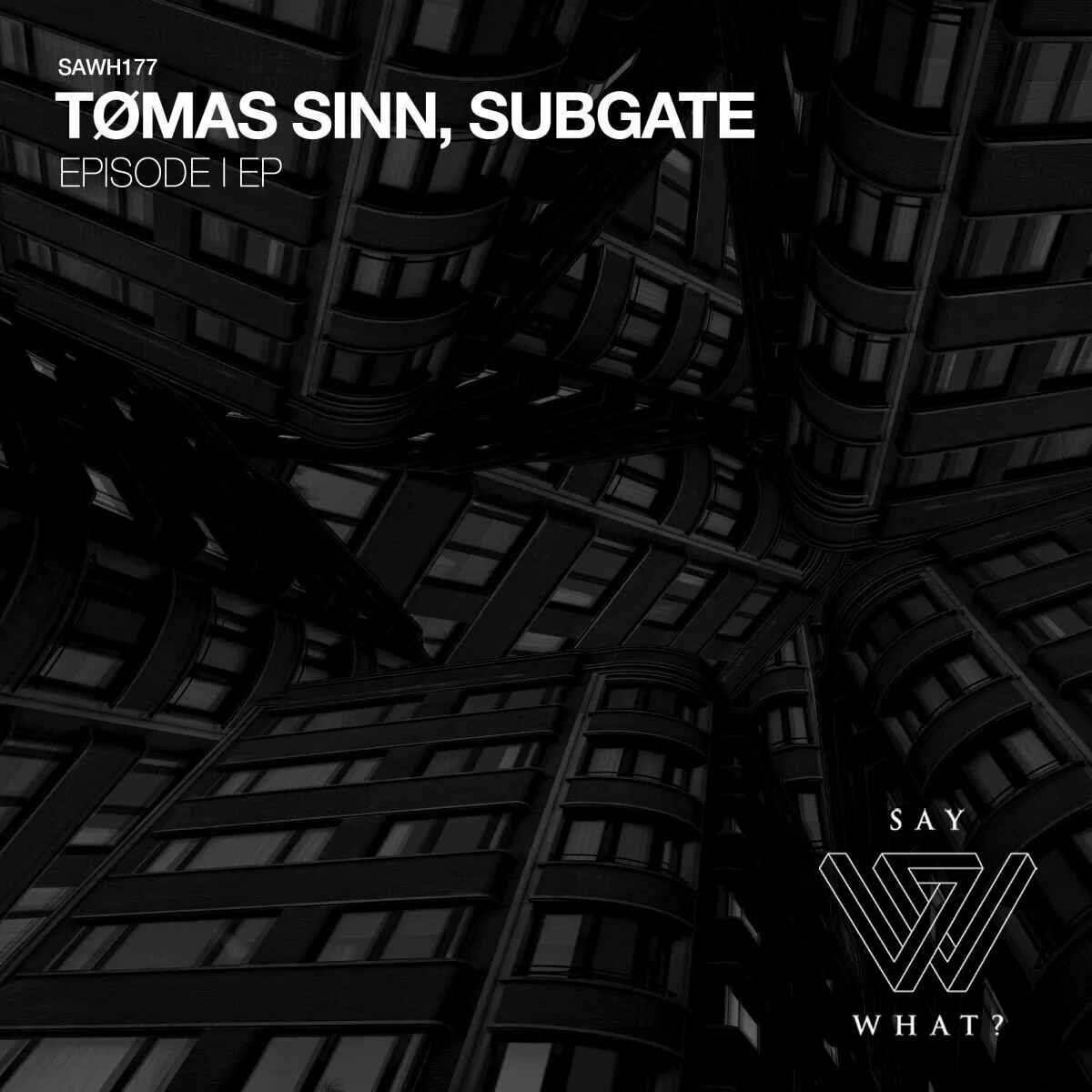 Tømas Sinn, Subgate - Episode I [SAWH177]