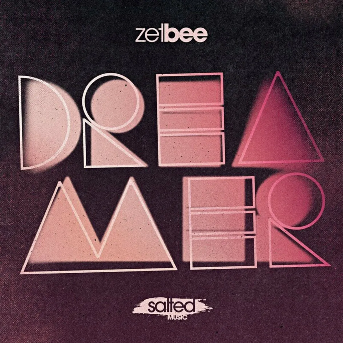 Zetbee – A Dreamer [SLT245]
