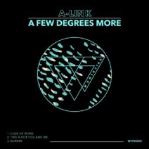 A-Link - A Few Degrees More [WHO335]