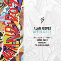 Alan Nieves - After Dark [BANDIDOS045]
