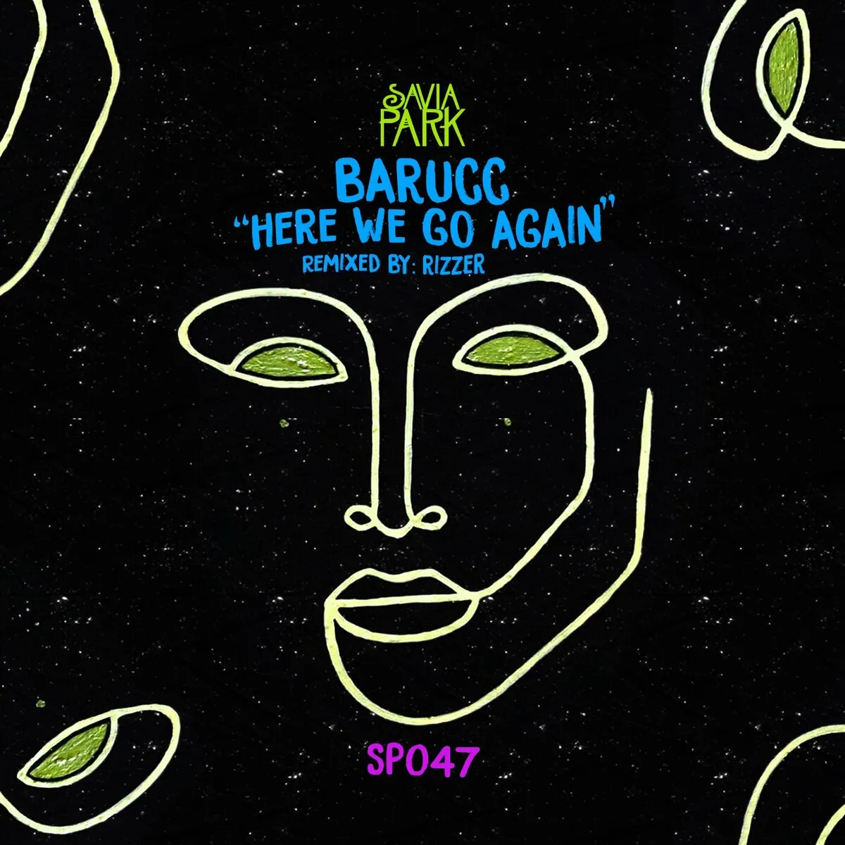 Barucc – Here We Go Again [SP047]