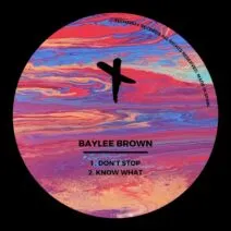 Baylee Brown - Don't Stop EP [TEC213]
