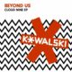 Beyond Us - Cloud Nine EP [KOWALSKI046]