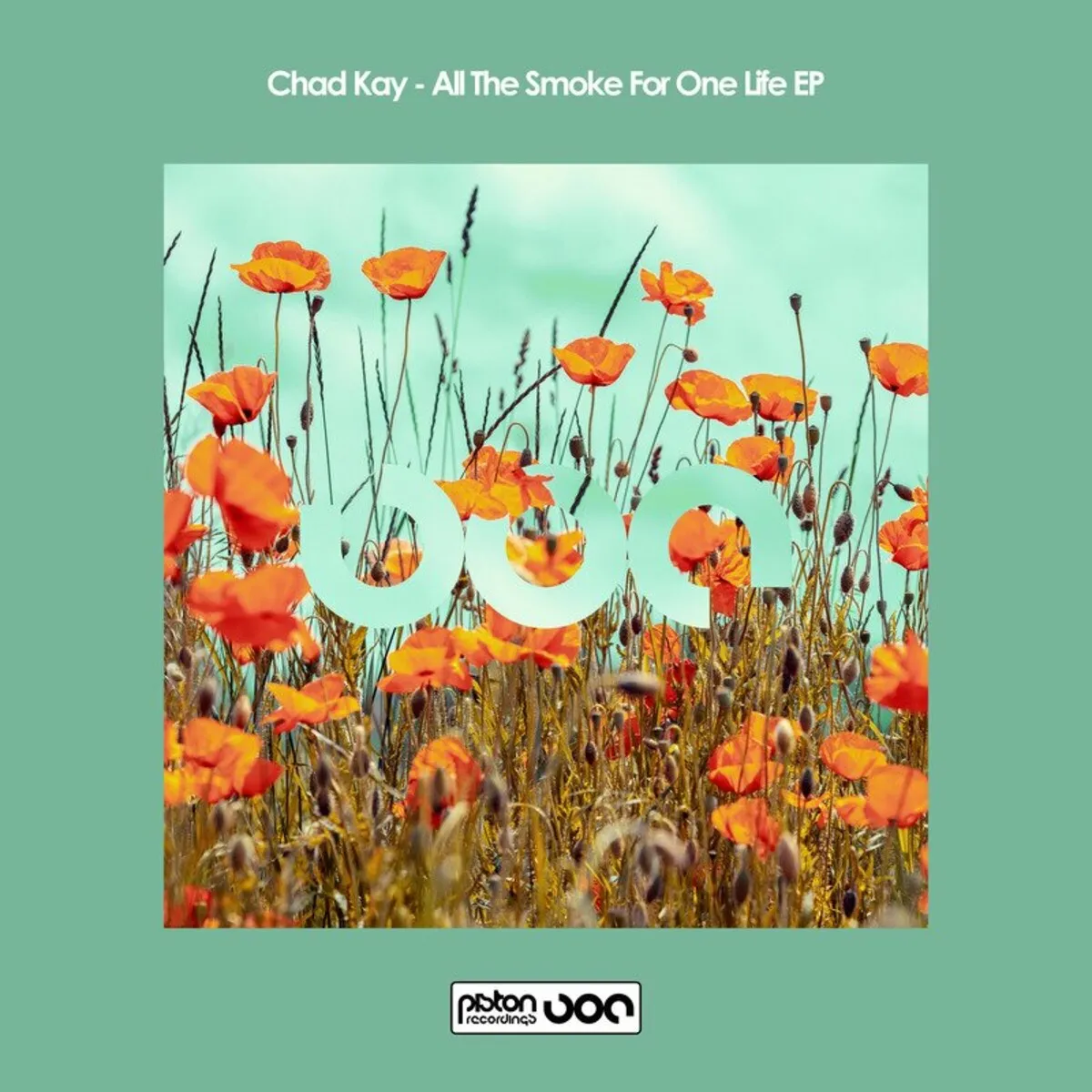 Chad Kay - All The Smoke For One Life EP [PR2023685]