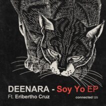 Deenara - Soy Yo EP [CONNECTED125]