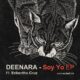 Deenara - Soy Yo EP [CONNECTED125]