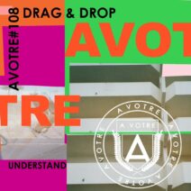 Drag & Drop - Understand [AVOTRE108]