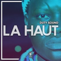 Duty Sound - La Haut [HTR325]