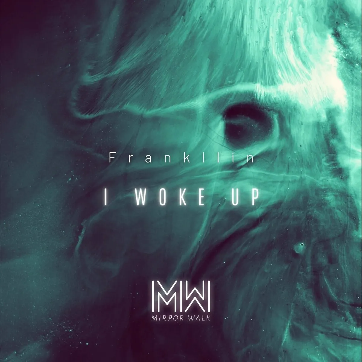 Frankllin – I Woke Up [MW069]
