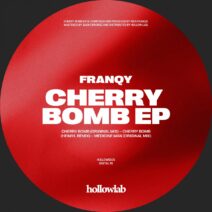 Franqy - Cherry Bomb [HOLLOW5835]