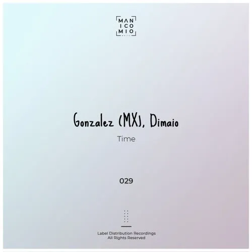 Gonzalez (MX), Dimaio – Time [MW029]