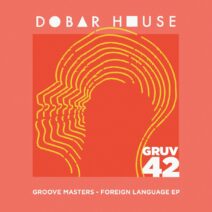 Groove Masters - Foreign Language [DHGRUV042]