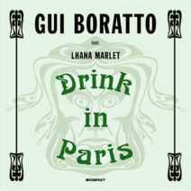 Gui Boratto - Drink In Paris [KOMPAKT468]