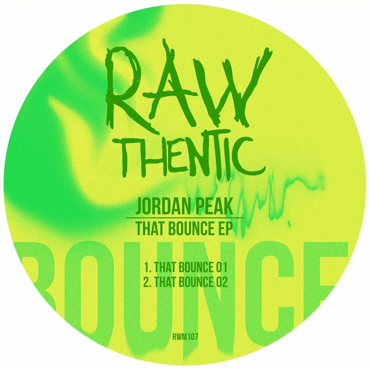 Jordan Peak – That Bounce EP [RWM107]