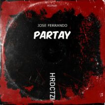 Jose Ferrando - Partay [HCZR481]