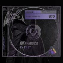 Juanpablust - Ey Ey Ey [BOX010]