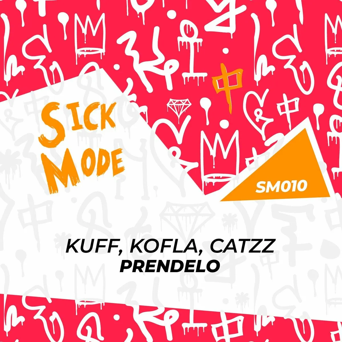 Kuff, kofla, Catz – PRENDELO [SM010]