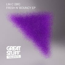 Lin C (BR) - Fresh n' Bouncy EP [GST073]
