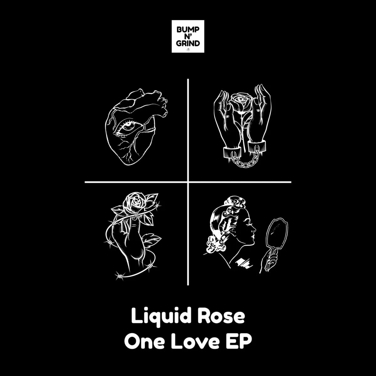 Liquid Rose – One Love EP [BNG041]
