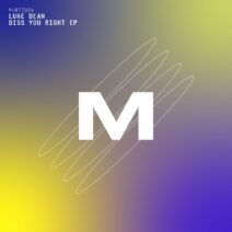 Luke Dean - Diss You Right EP [MHRTZ024]