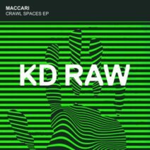 Maccari - Crawl Spaces EP [KDRAW096]