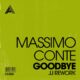 Massimo Conte - Goodbye (JJ Rework) - Extended Mix [AM24]