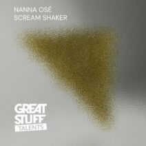 Nanna Osé - Scream Shaker [GST074]