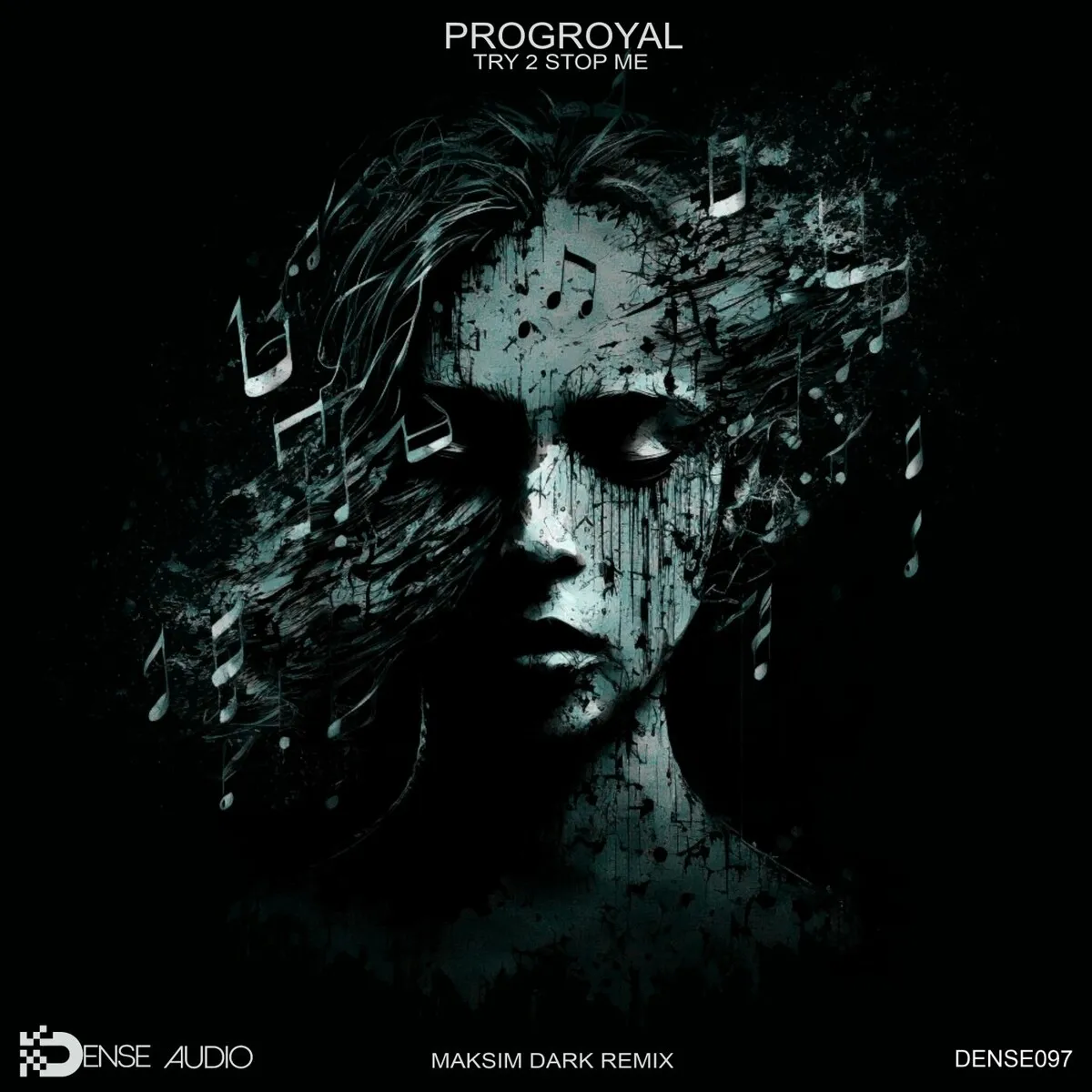 PROGroyal – Try 2 Stop Me [DA097]