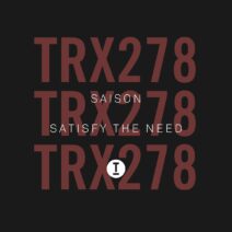 Saison - Satisfy The Need [TRX27801Z]