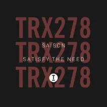 Saison - Satisfy The Need [TRX27801Z]