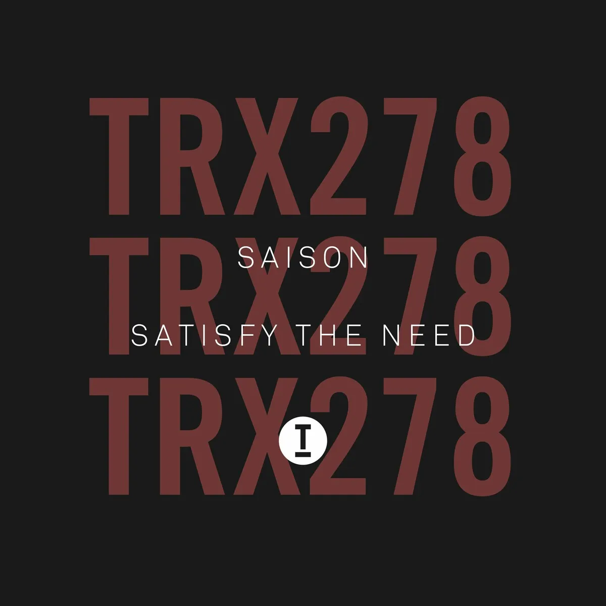 Saison - Satisfy The Need [TRX27801Z]