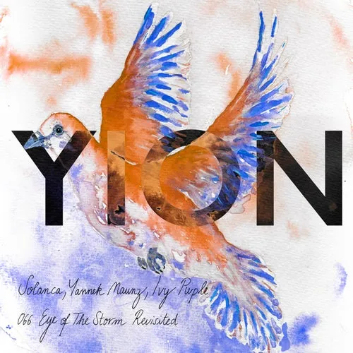 Solanca, Yannek Maunz, Ivy Purple – Eye of the Storm (Revisited) [YION066]