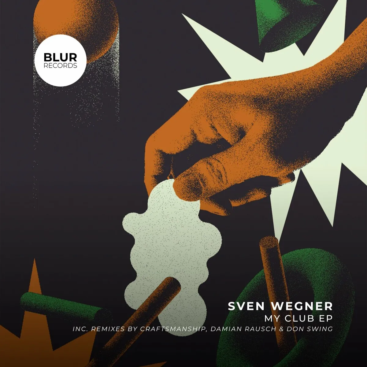 Sven Wegner – My Club [BLUR042]