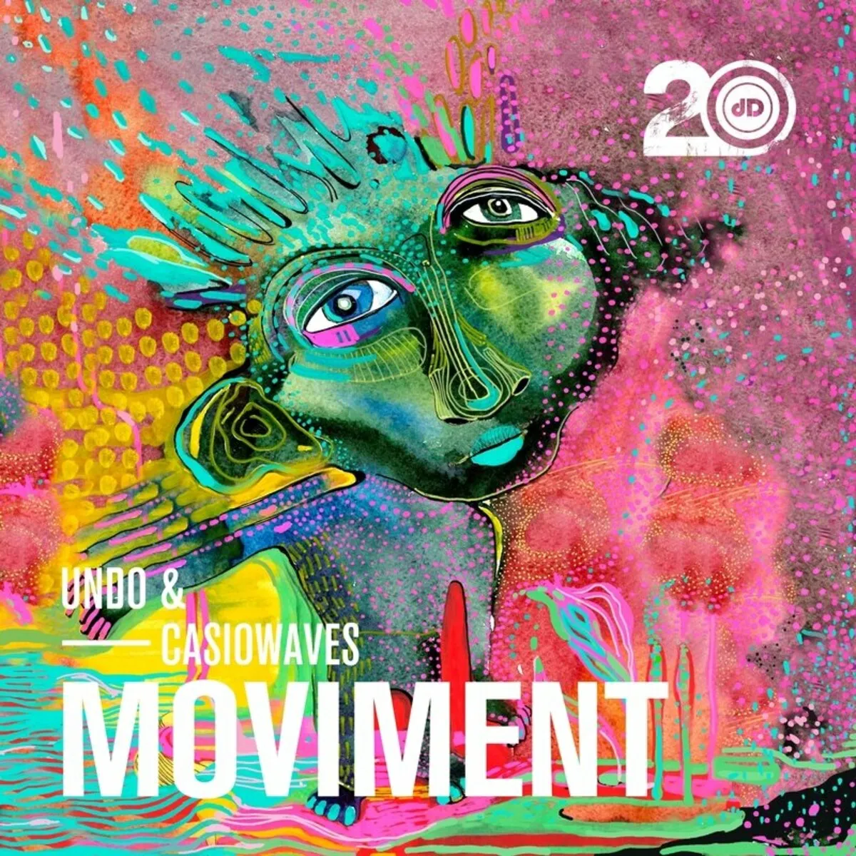 Undo, Casiowaves – Moviment [DRD084D]