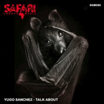 Yugo Sanchez - Talk About [SGM063]