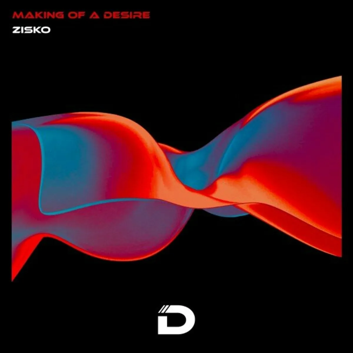 Zisko – Making of a Desire [DR026]