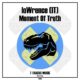 loWrence (IT) - Moment Of Truth [TTM155]